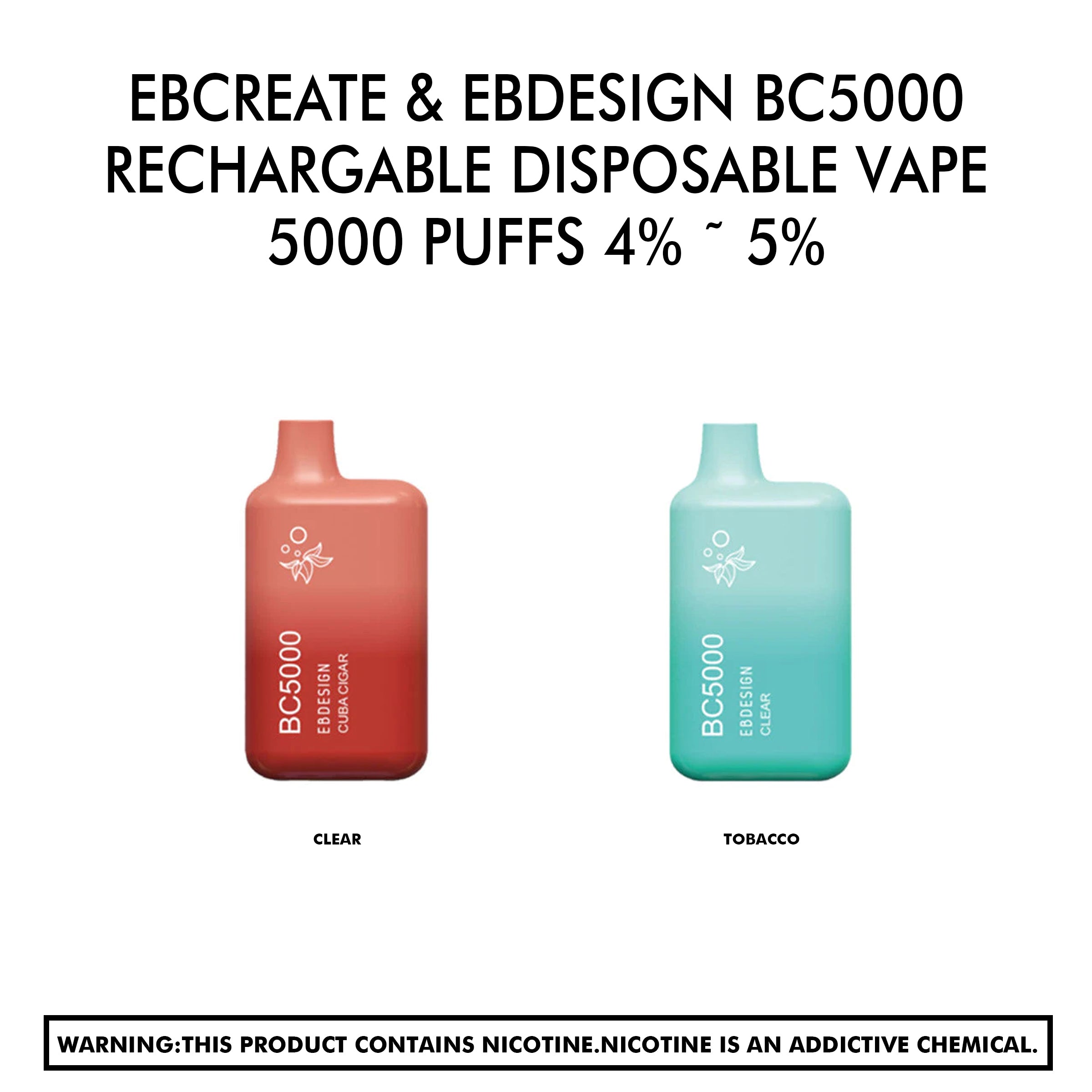 EBCREATE & EBDesign BC5000 Rechargable Disposable Vape - 5000 Puffs 4% ˜ 5% - HYPE WHOLESALE