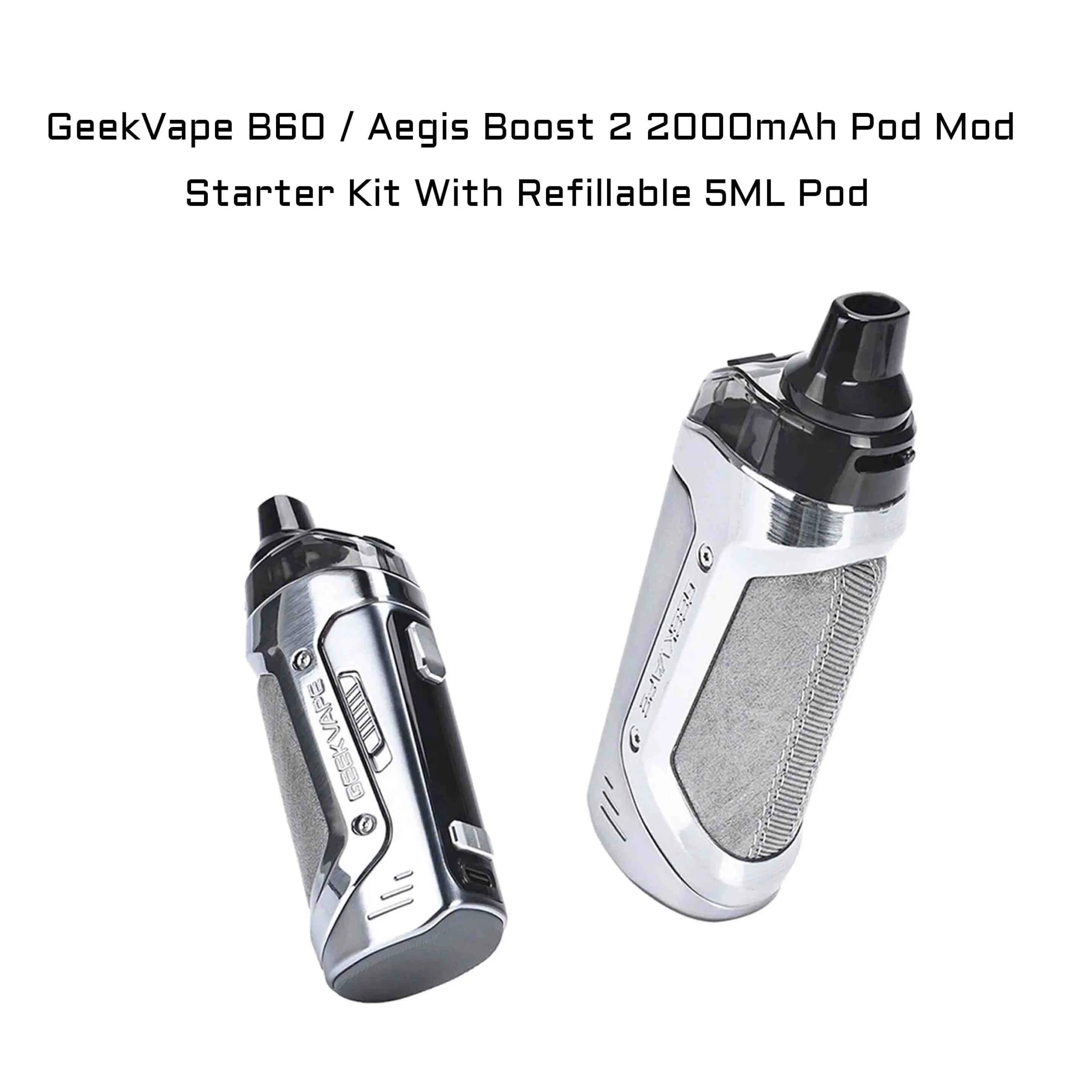 GeekVape B60 / Aegis Boost 2 2000mAh Pod Mod Starter Kit With Refillable 5ML Pod