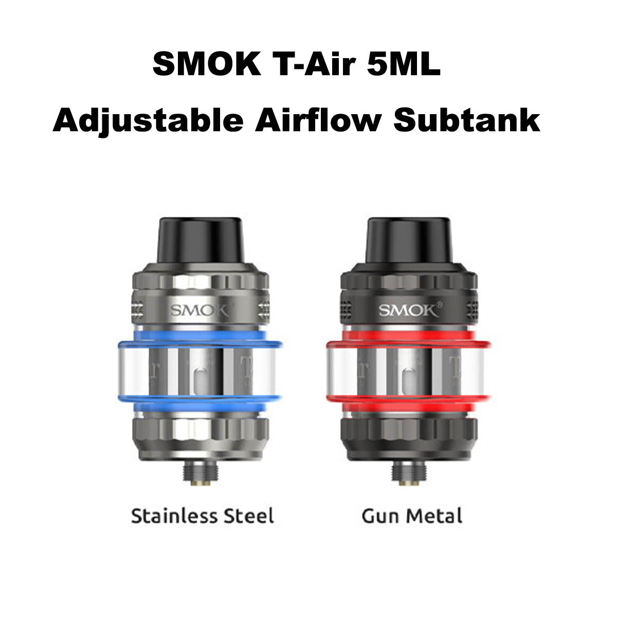 SMOK T-Air 5ML Adjustable Airflow Subtank