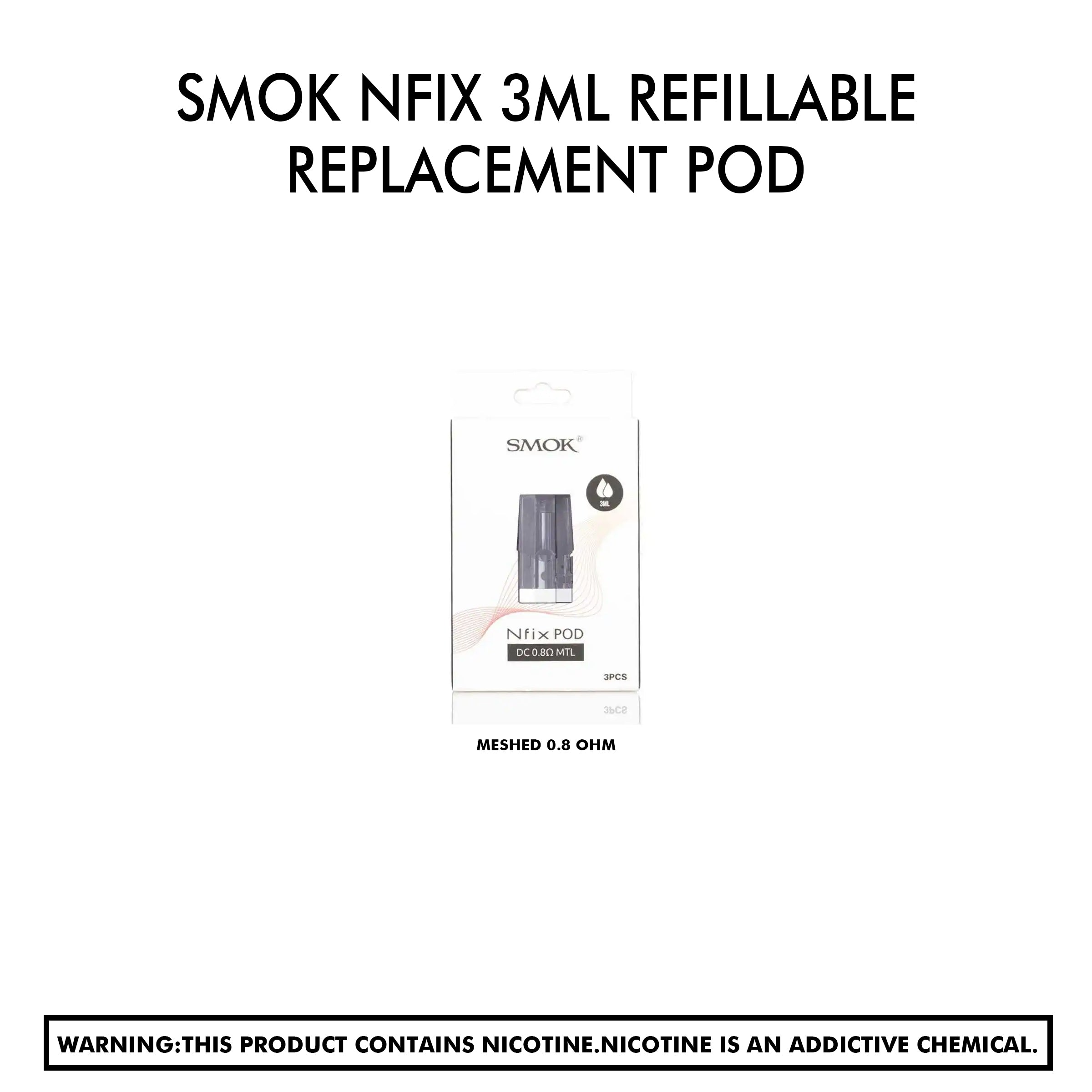 Smok Nfix 3Ml Refillable Replacement Pod